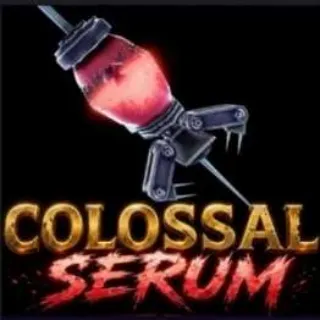 Colossal Serum - AOTR