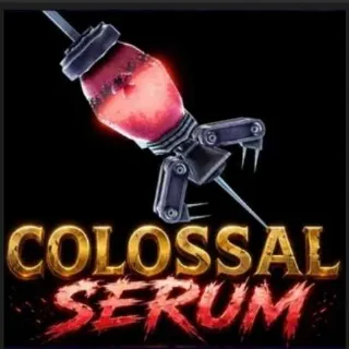 Colossal Serum - AOTR
