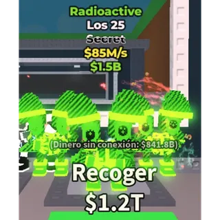 radioactive los 25 85m/s - steal a brainrot