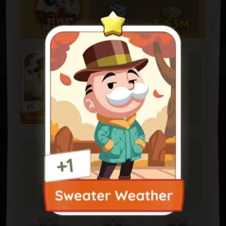 S4 Sweater Weather - Monopoly Go 1 Star ★