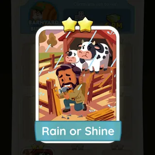 S6 Rain or Shine - Monopoly Go 2 Star ★★