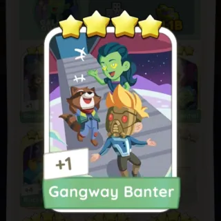 S19 Gangway Banter - MONOPOLY GO 4 STAR STICKER ★★★★ (1 PCS)