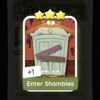 S13 Enter Shambles - Monopoly Go 3 Star ★★★