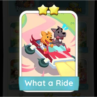 S3 What a Ride - Monopoly Go 2 Star Sticker ★★ (1 pcs)