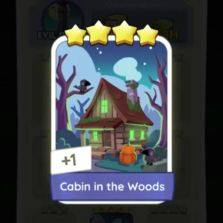 S12 Cabin in the Woods - Monopoly Go 4 Star ★★★★