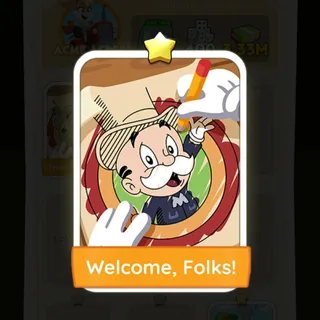S1 Welcome, Folks! - Monopoly Go 1 Star ★