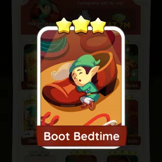 S12 Boot Bedtime - Monopoly Go 3 Star ★★★