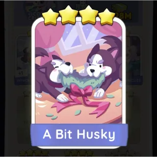 S9 A Bit Husky - Monopoly Go 4 Star Sticker ★★★★ (1 pcs)