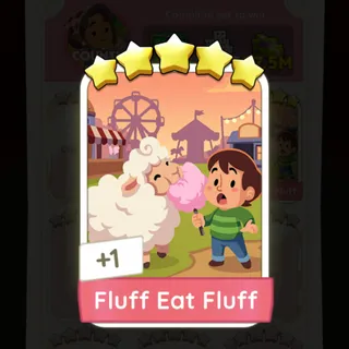 S20 Fluff Eat Fluff - Monopoly Go 5 Star ★★★★★