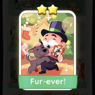 S2 Fur-ever! - Monopoly Go 2 Star Sticker ★★ (1 pcs)