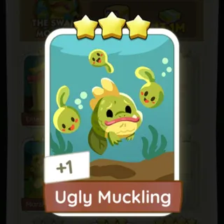 S11 Ugly Muckling - Monopoly Go 3 Star ★★★