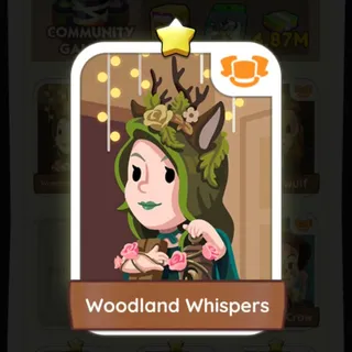 S1 Woodland Whispers - Monopoly Go 1 Star ★