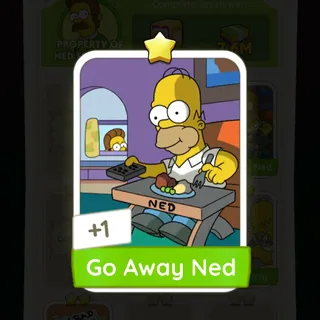 S4 Go Away Ned - Monopoly Go 1 Star ★