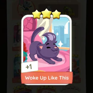 S21 Woke Up Like This - Monopoly Go 3 Star ★★★