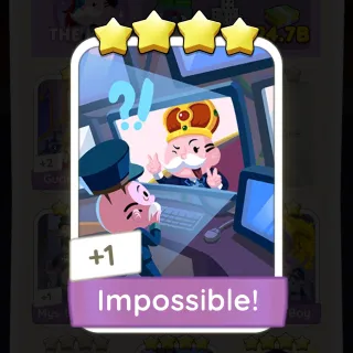 S11 Impossible! - MONOPOLY GO 4 STAR STICKER ★★★★ (1 PCS)