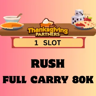 RUSH - Thanksgiving Partners Event (1 slot)