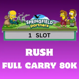 RUSH - Springfield Partners Event (1 Slot)
