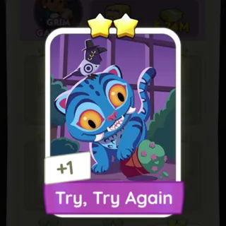 S5 Try, Try Again - Monopoly Go 2 Star ★★