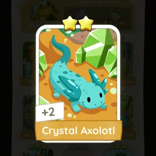S9 Crystal Axolotl  - Monopoly Go 2 Star ★★