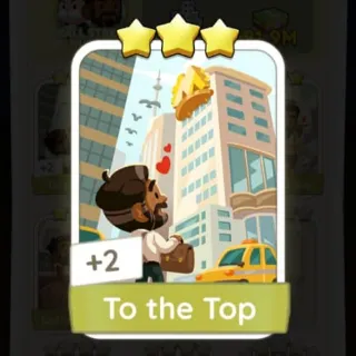 S13 To the Top - Monopoly Go 3 Star Sticker ★★★ (1 pcs)