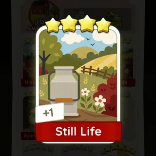 S16 Still Life - Monopoly Go 4 Star ★★★★