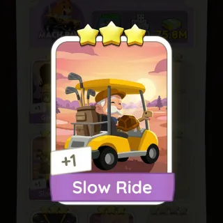 S13 Slow Ride - Monopoly Go 3 Star ★★★