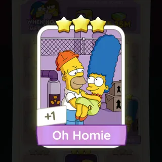 S9 Oh Homie - Monopoly Go 3 Star ★★★