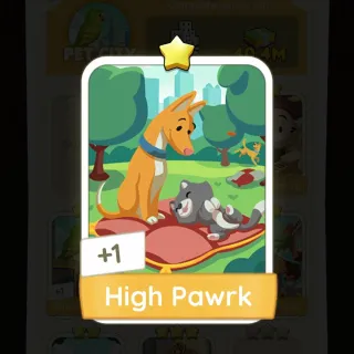 S8 High Pawrk - Monopoly Go 1 Star ★