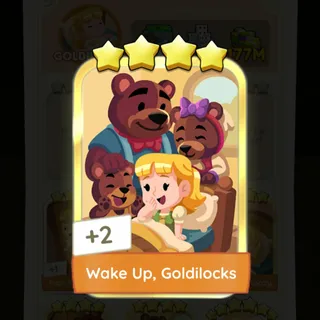 S21 Wake Up, Goldilocks - Golden Blitz Monopoly Go 