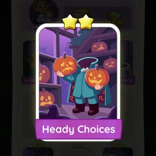 S5 Heady Choices - Monopoly Go 2 Star ★★