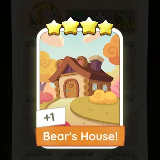 S21 Bear's House! - Monopoly Go 4 Star ★★★★