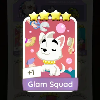 S24 Glam Squad - Monopoly Go 4 Star ★★★★