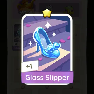 S1 Glass Slipper - Monopoly Go 1 Star ★