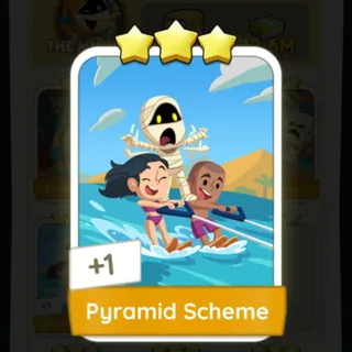 S10 Pyramid Scheme - Monopoly Go 3 Star ★★★