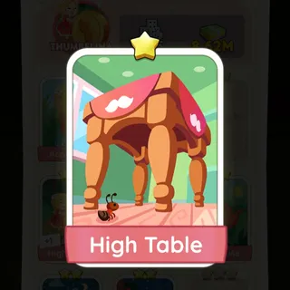 S8 High Table - Monopoly Go 1 Star ★