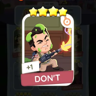 DON’T  (Bonus Set) - Monopoly Go 4 Star ★★★★