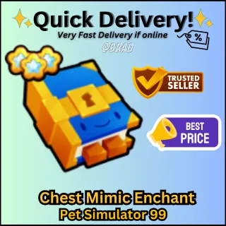 CHEST MIMIC ENCHANT