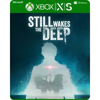 Still Wakes the Deep Xbox Series / PC Windows ⚡️ 𝐈𝐍𝐒𝐓𝐀𝐍𝐓 𝐃𝐄𝐋𝐈𝐕𝐄𝐑𝐘 ⚡️ Game Account