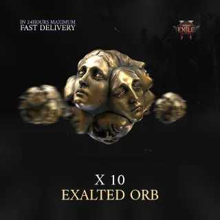 EXALTED ORBS | x 10 | POE2