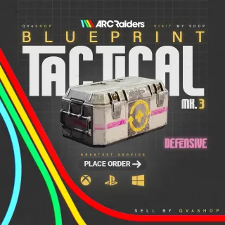 ARC Raiders | Tactical mk.3 Defensive - Blueprint