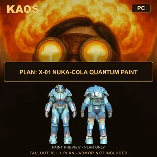 Plan: X-01 Nuka-Cola Quantum Paint | PC