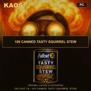 100 Canned Tasty Squirrel Stew | PC