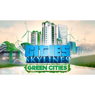 Cities: Skylines - Green Cities
