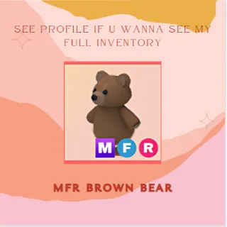 MFR Brown Bear