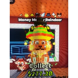 Steal a brainrot Money money reindee