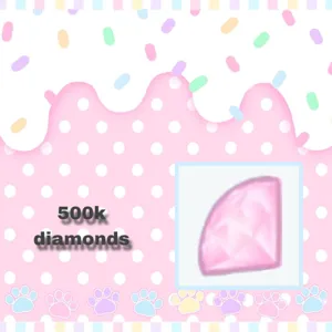 500k diamonds