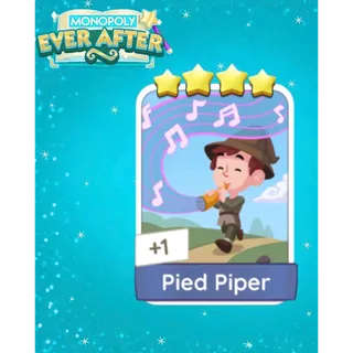 Pied Piper - Set 14 Monopoly GO 4 Stars Sticker - Monopoly Ever After