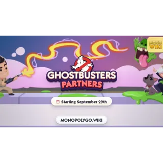 1 Slot Ghostbusters Partners  🔥 Event MONOPOLY GO   RUSH