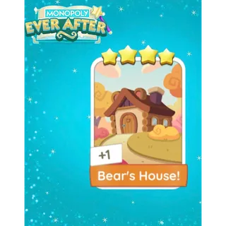Bear's House! - Set 21 Monopoly GO 4 Stars Sticker - Monopoly Ever After