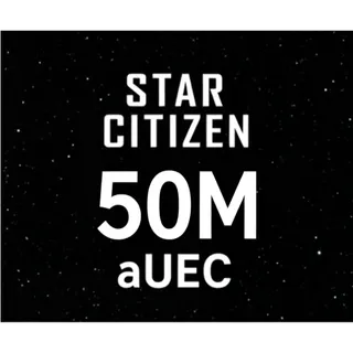 STAR CITIZEN 50 Million